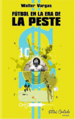 Fútbol en la era de la peste